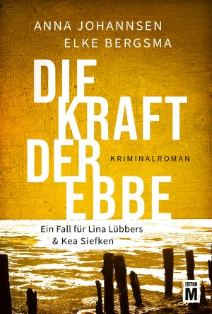 [Lina Lübbers & Kea Siefken 03] • Die Kraft der Ebbe
